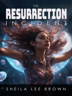 cover image of The Resurrection Incident